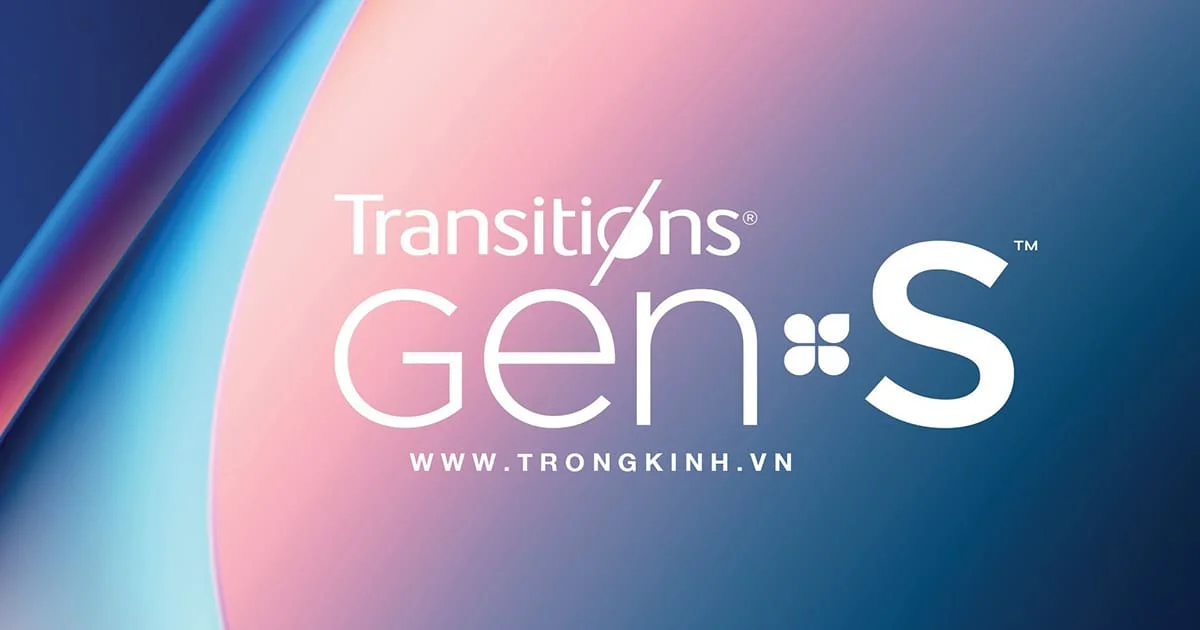 3 chữ S tạo nên Transitions® GEN S™ – Đỉnh cao của tròng kính đổi màu