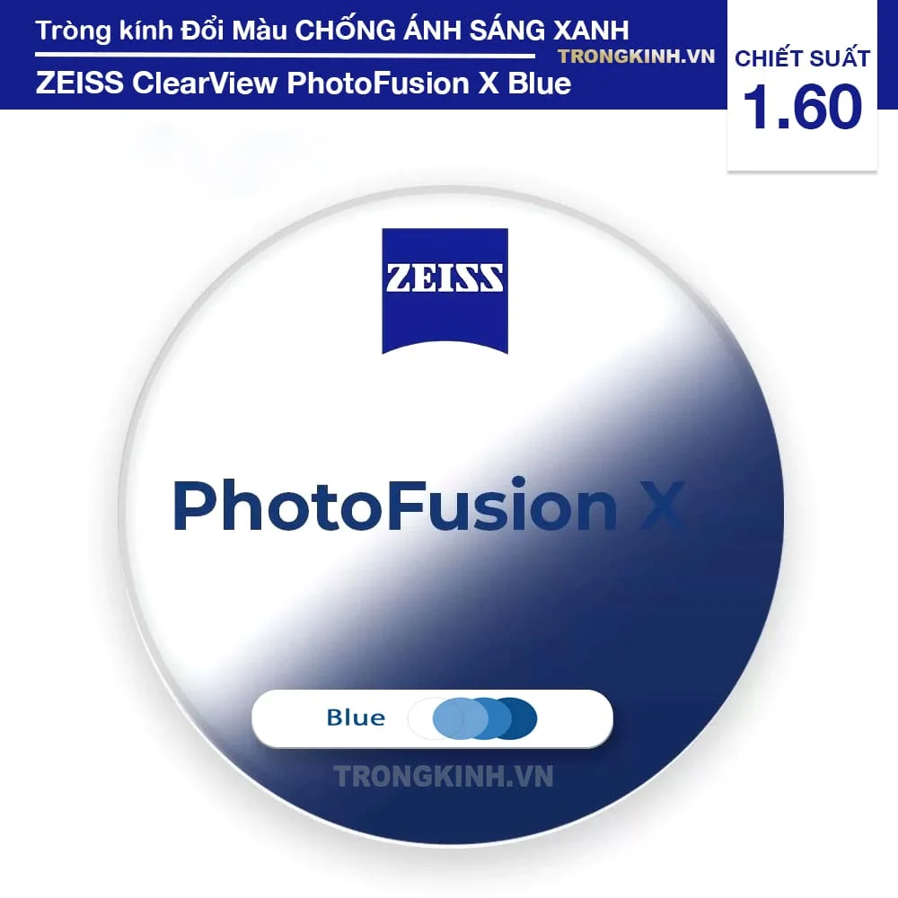 Tròng kính mỏng Đổi Màu Chống Ánh Sáng Xanh Zeiss PhotoFusion X Blue 1.60