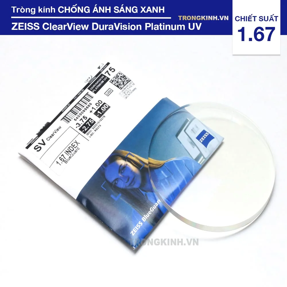 Tròng kính Siêu Mỏng Chống Ánh Sáng Xanh ZEISS ClearView DuraVision Platinum UV 1.67